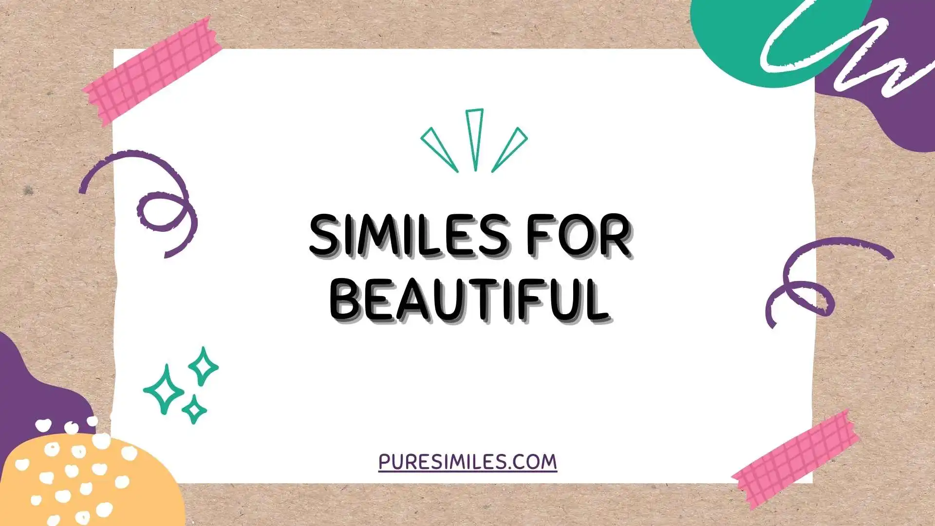 Similes for Beautiful