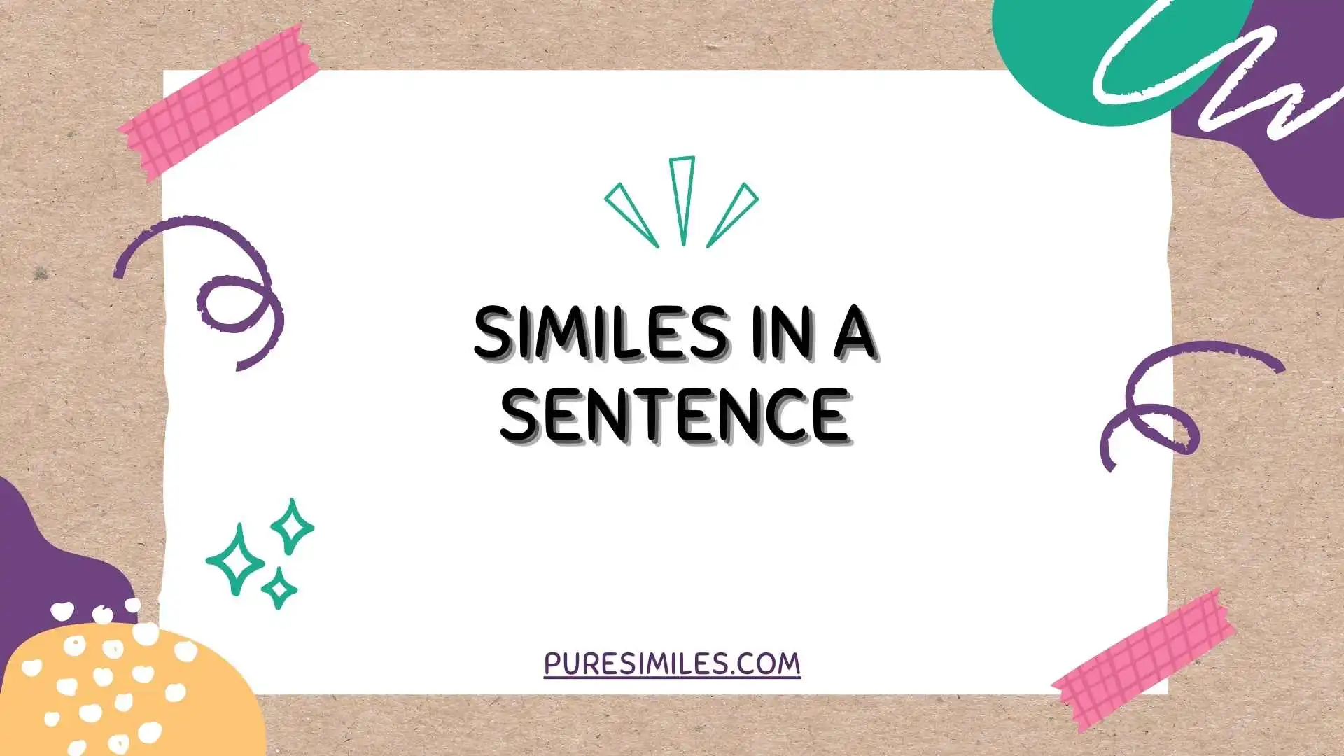 Similes in a Sentence