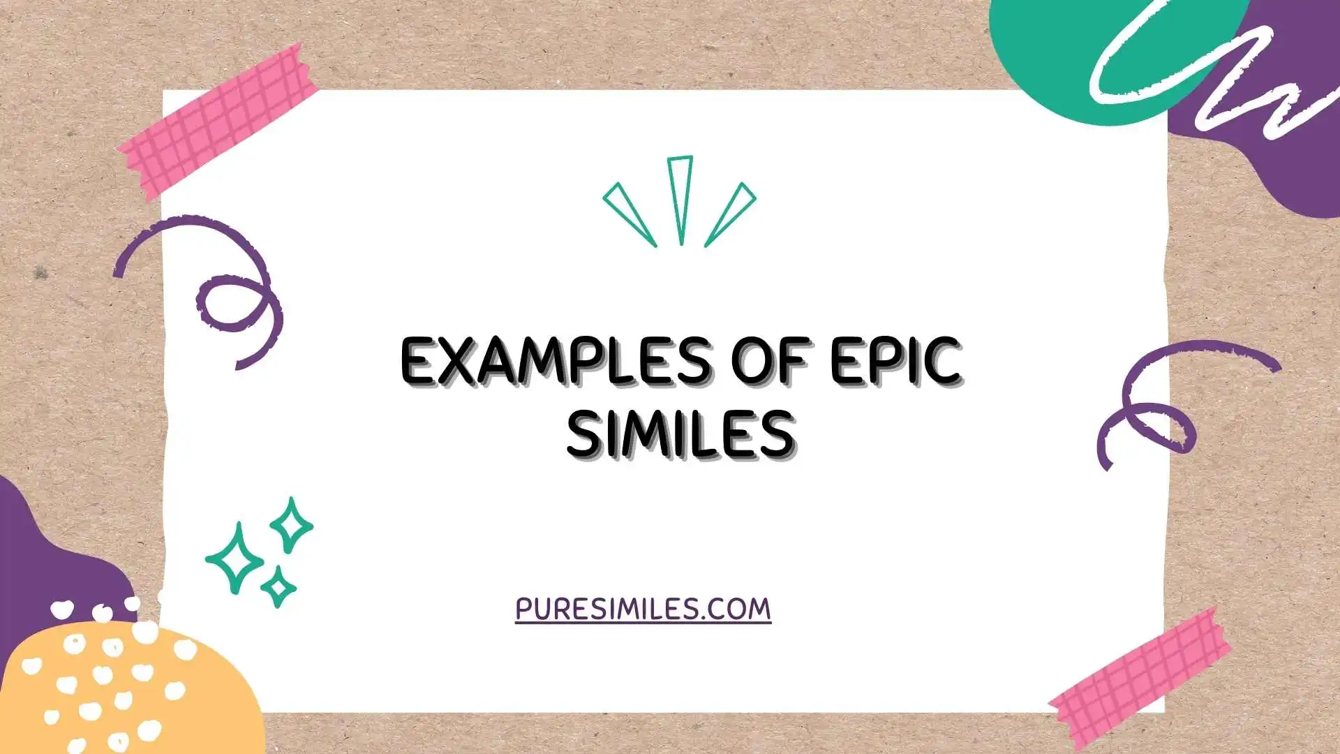 Examples of Epic Similes