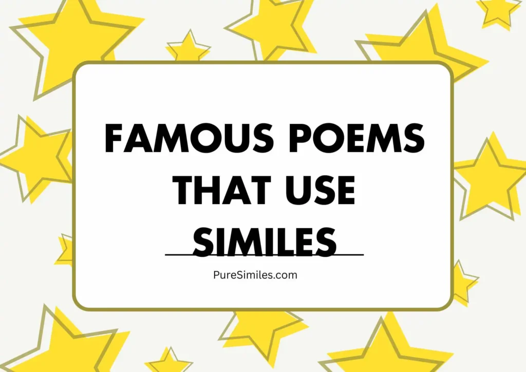 Famous Poems That Use Similes