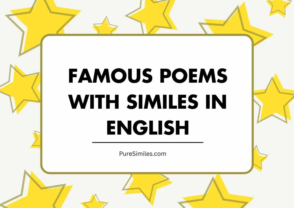 Famous Poems With Similes in English