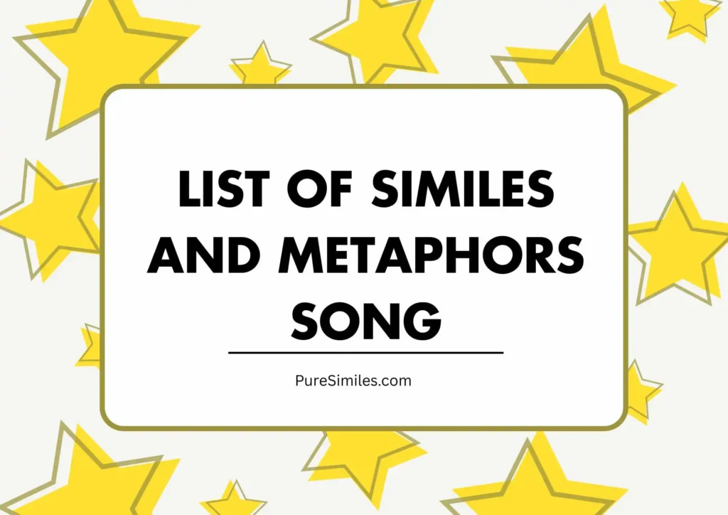 List of Similes and Metaphors Song