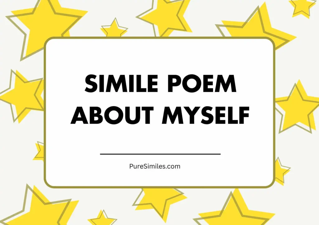 Simile Poem About Myself