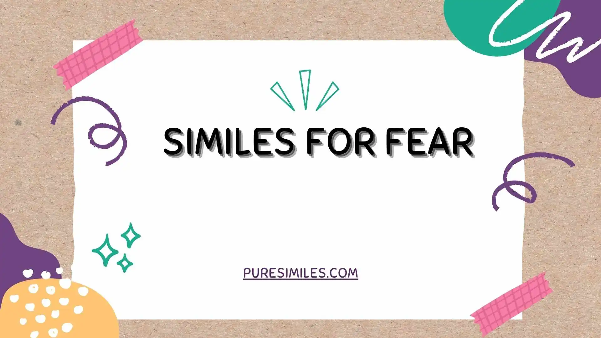 Similes for Fear