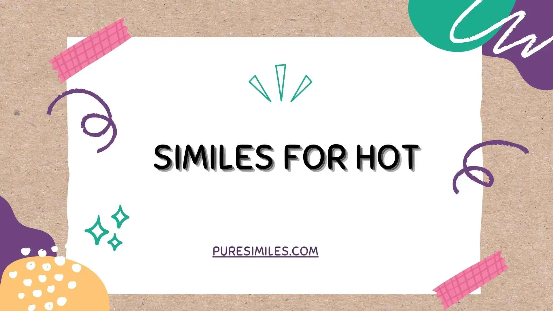 Similes for Hot