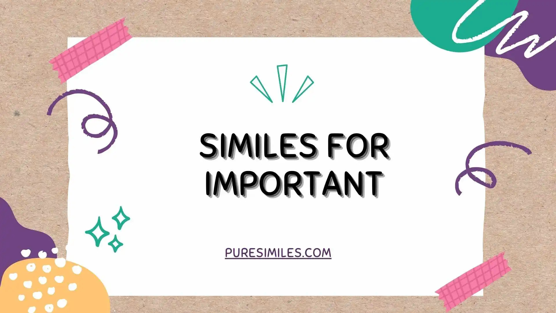 Similes for Important