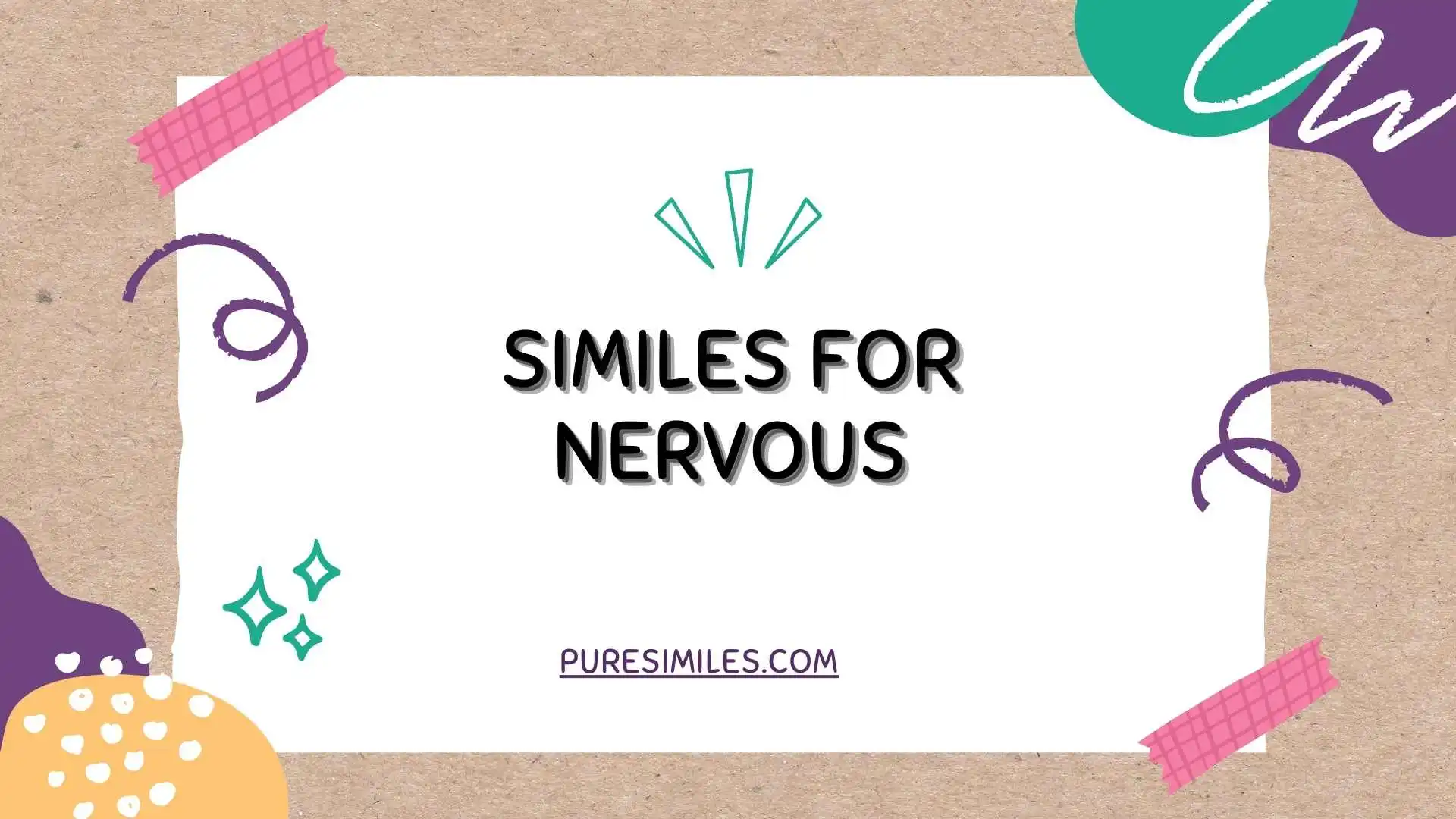 Similes for Nervous