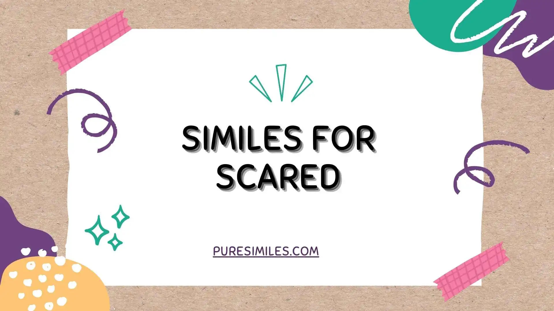 similes for scared