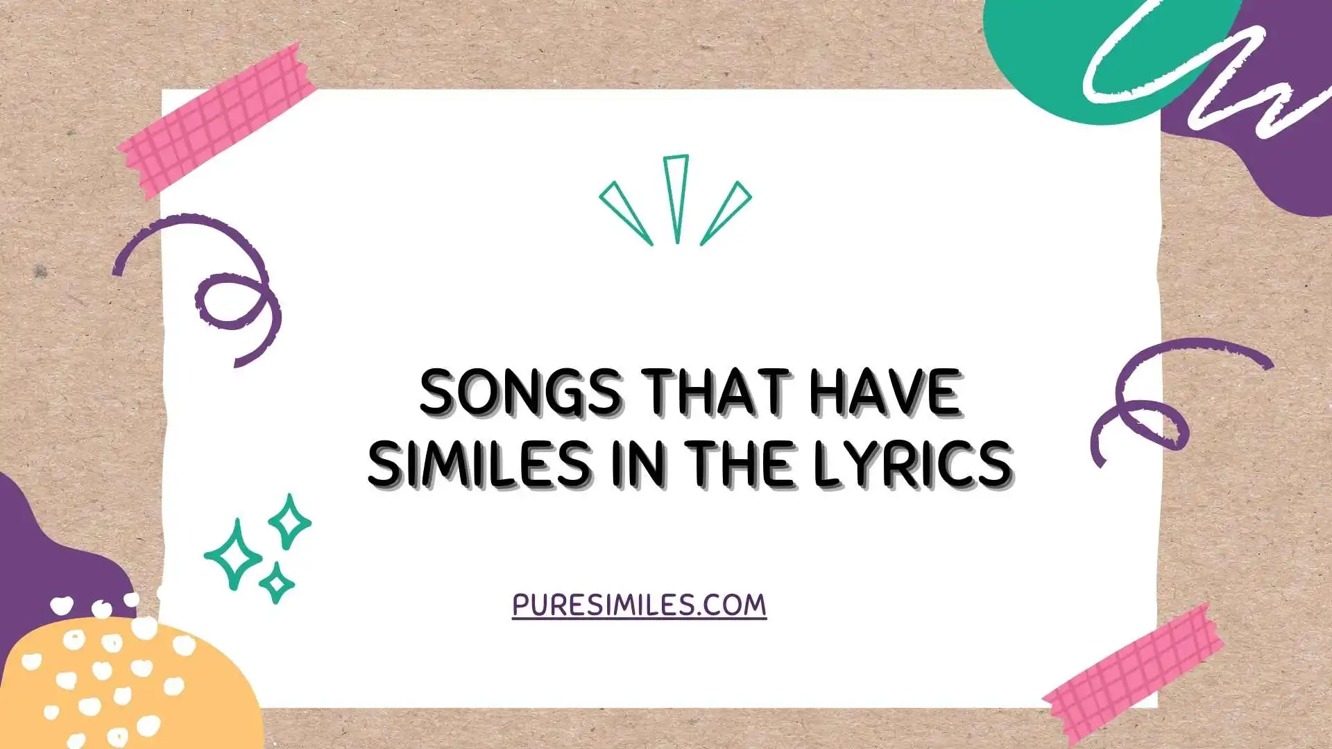 Songs That Have Similes in the Lyrics