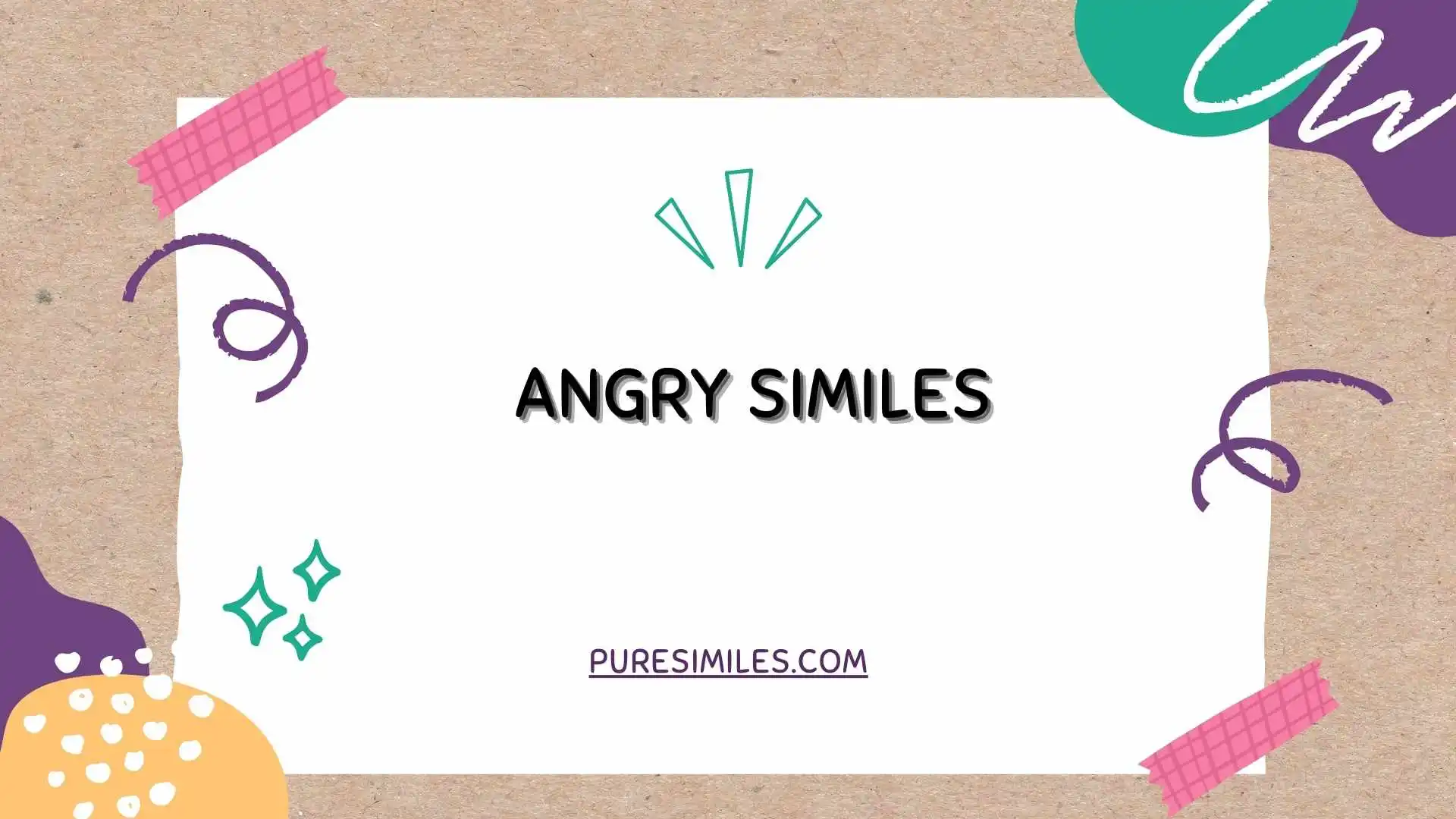 Angry Similes