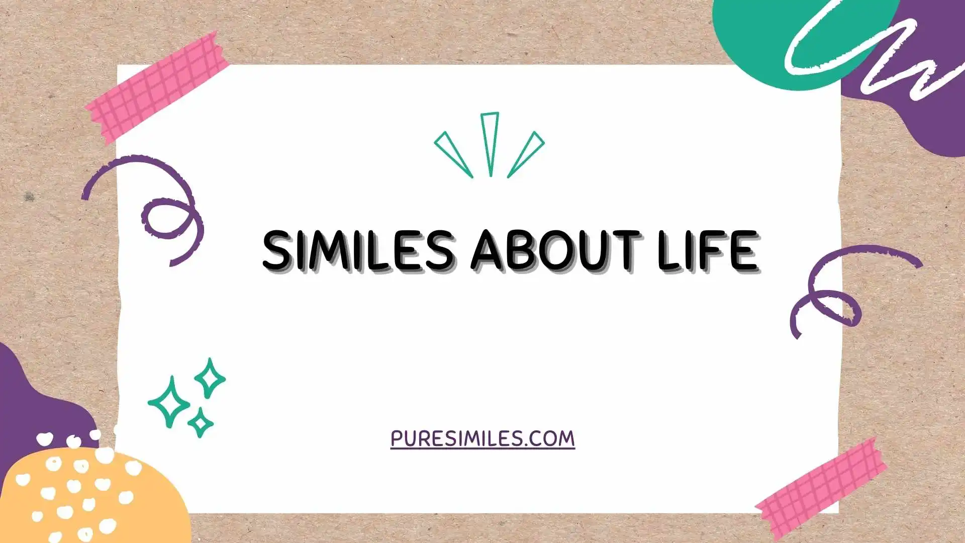 Similes About Life
