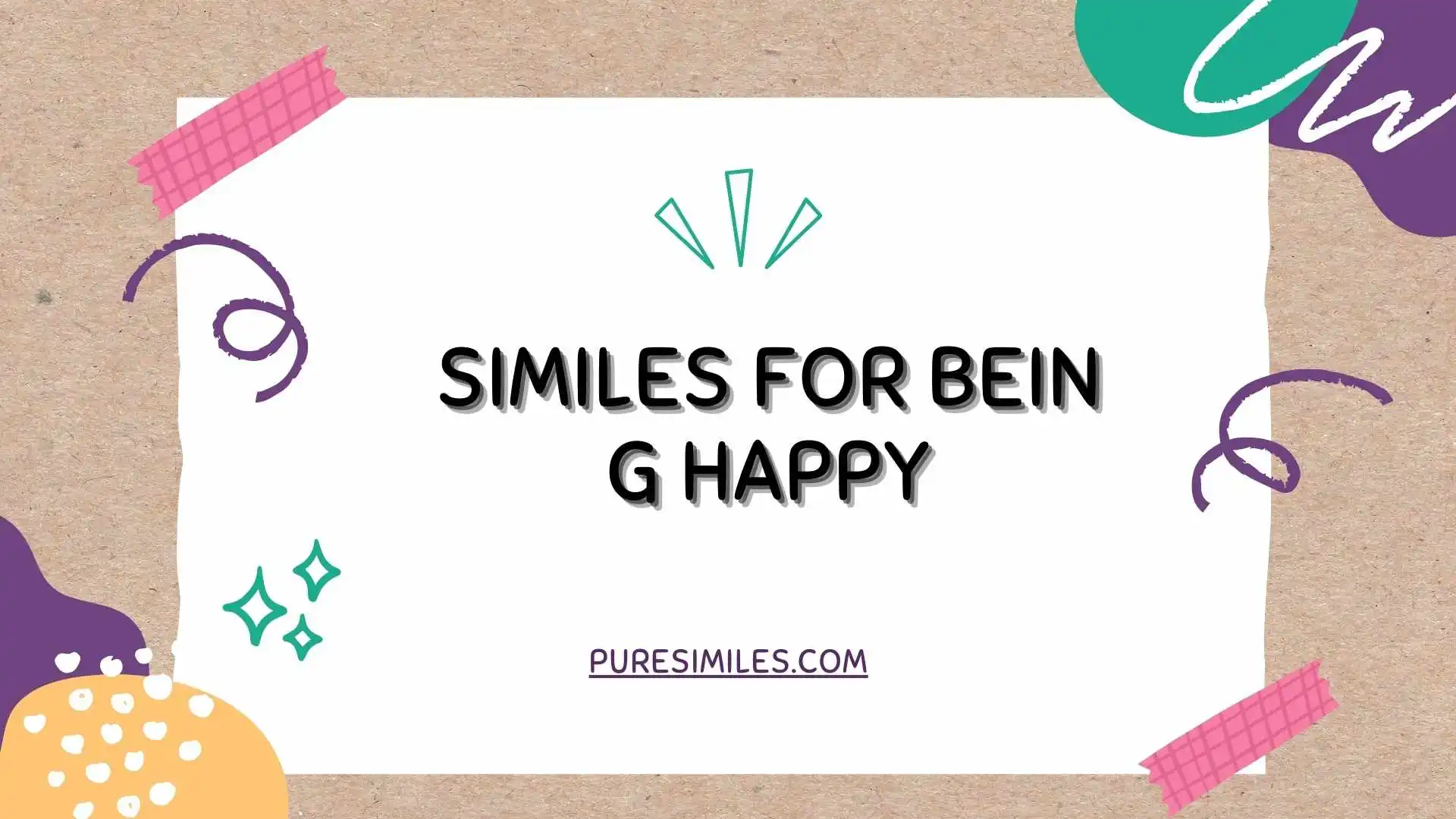 Similes for Being Happy