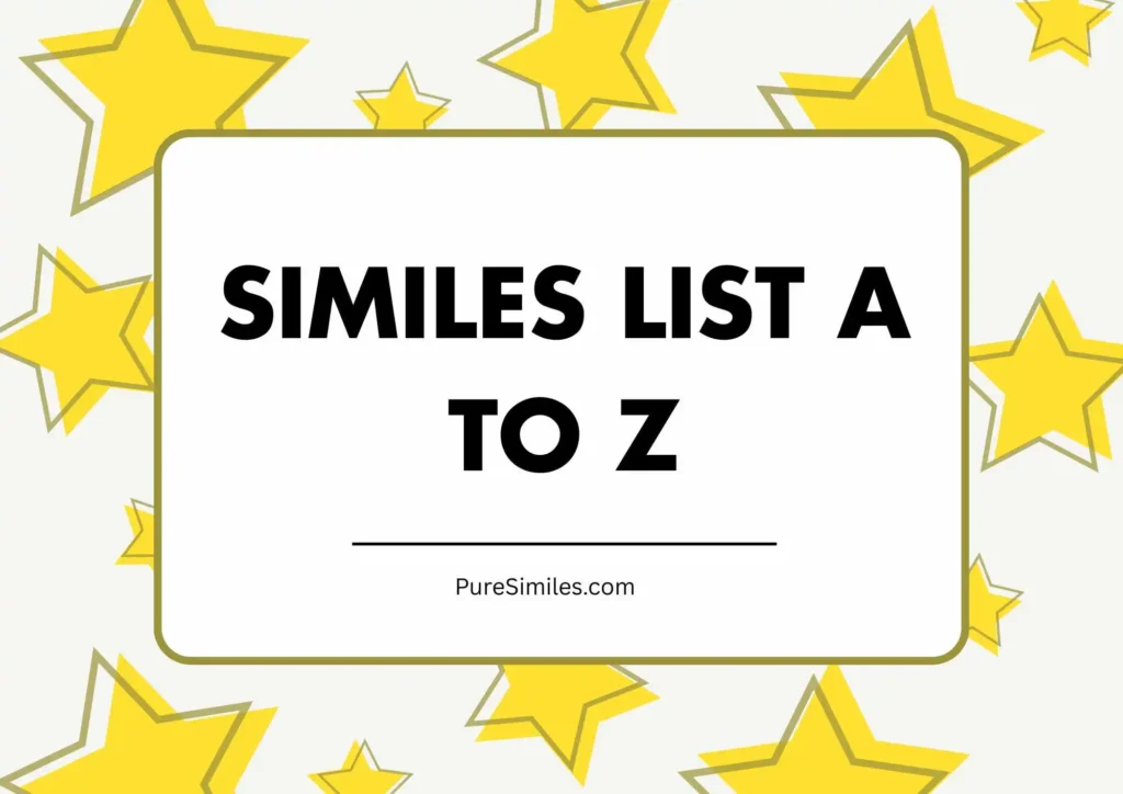Similes List A to Z