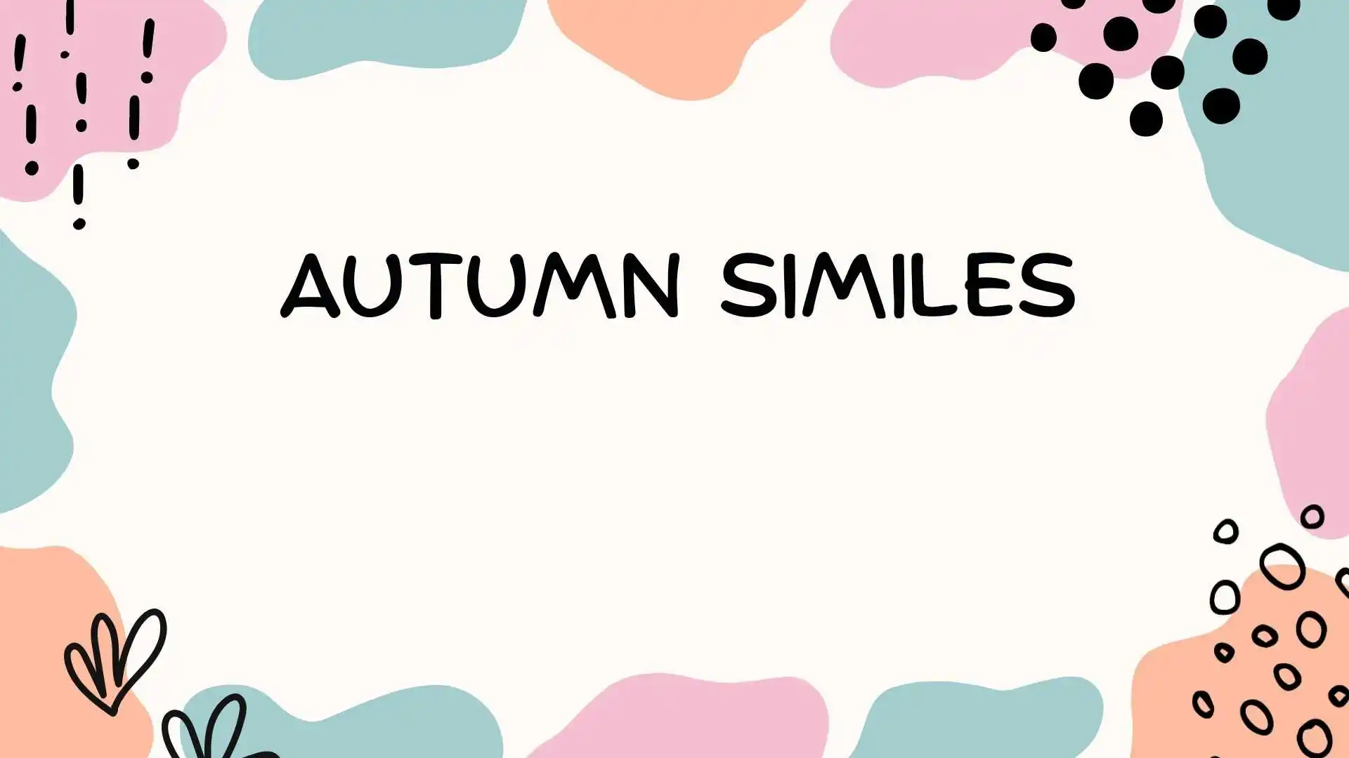 Autumn Similes