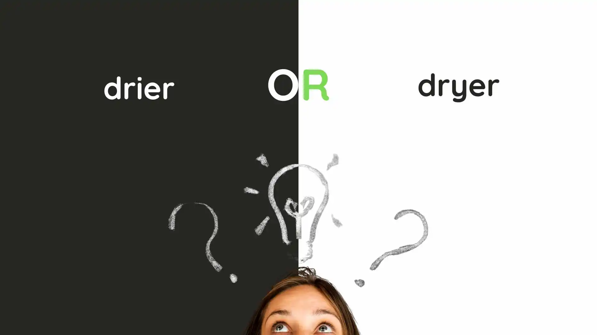 Drier or Dryer