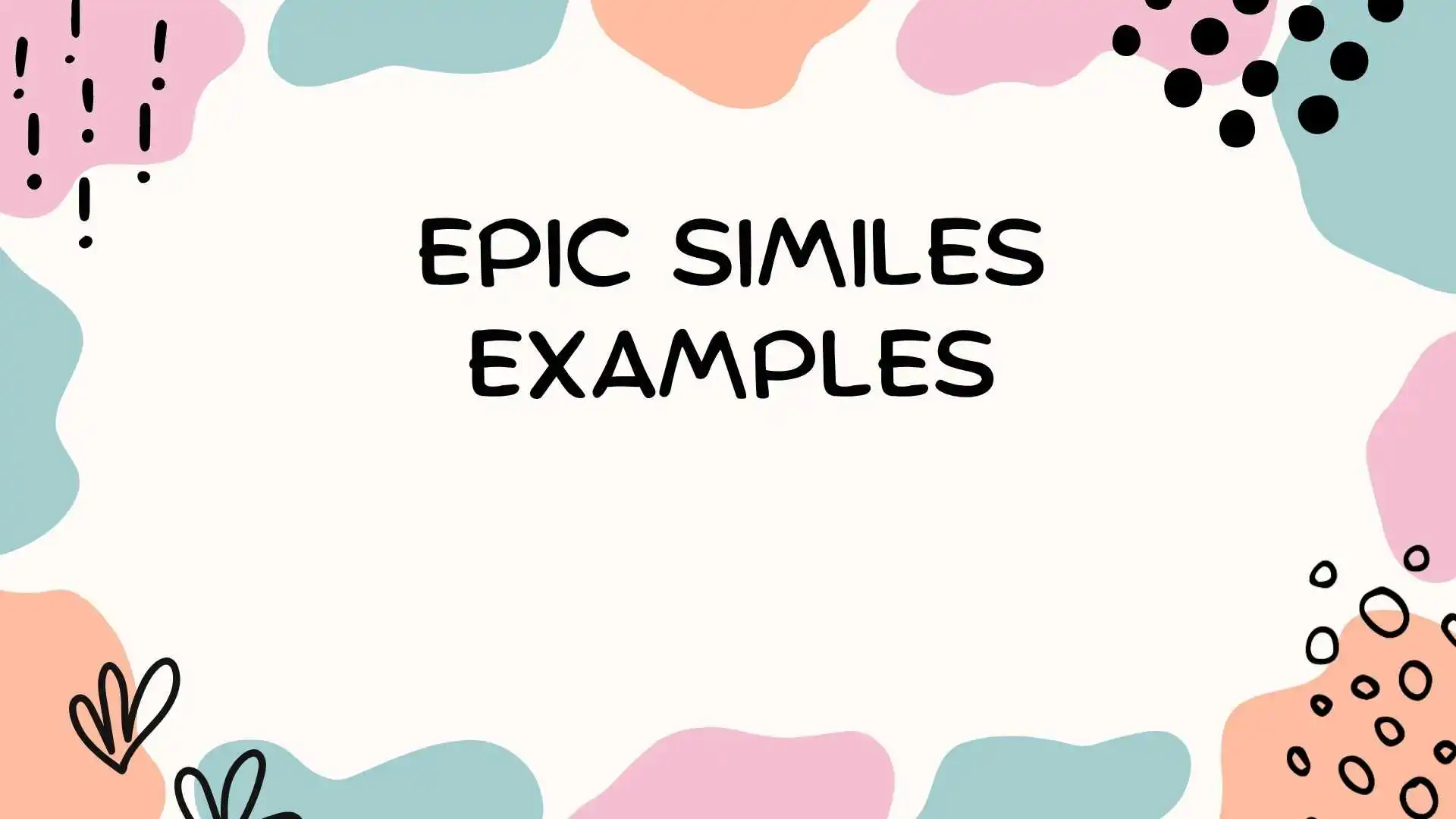 Epic Similes Examples
