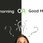 Goodmorning or Good Morning