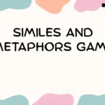Similes and Metaphors Game