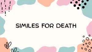 Similes for Death