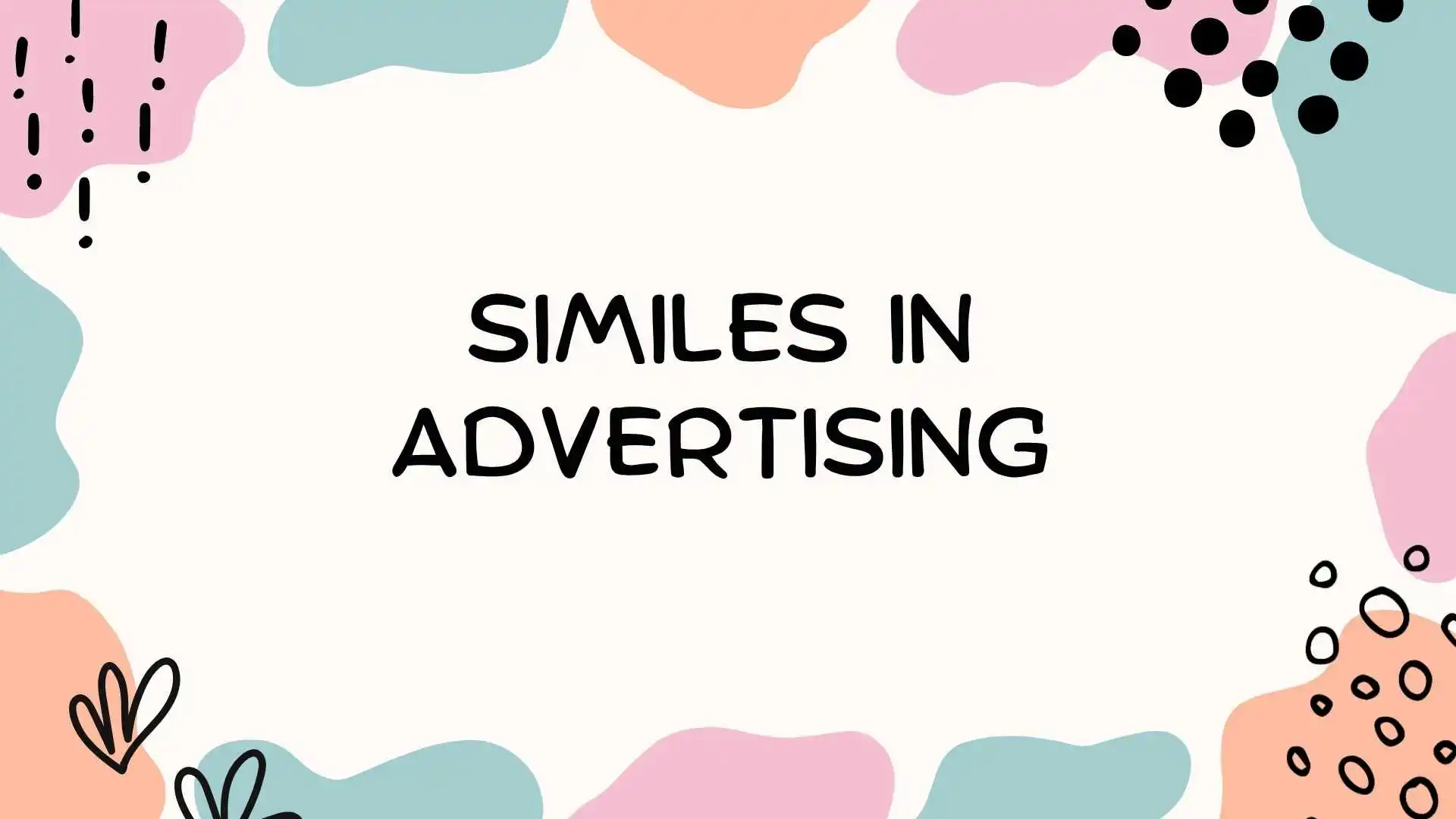 Similes in Advertising