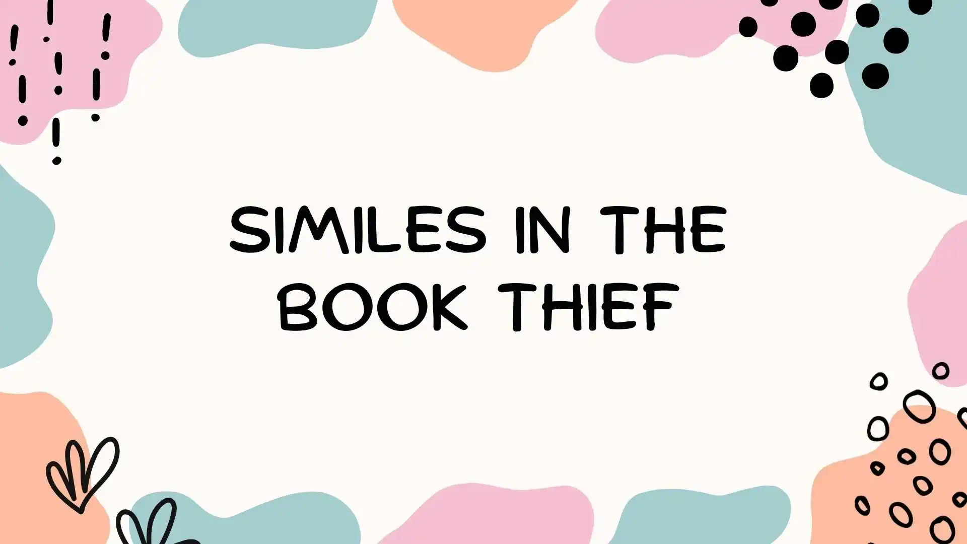 Similes in The Book Thief