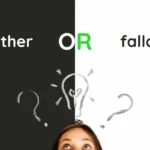 Either or Fallacy