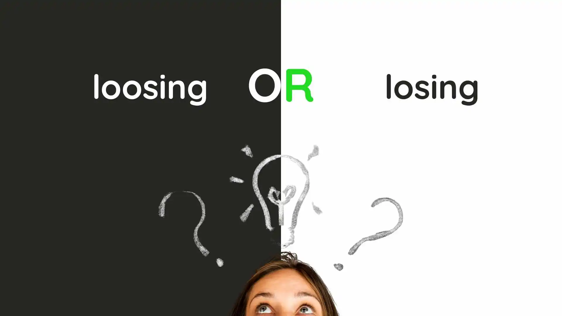 Loosing or Losing