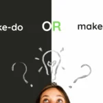 Make Do or Make Due