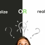 Realize or Realise