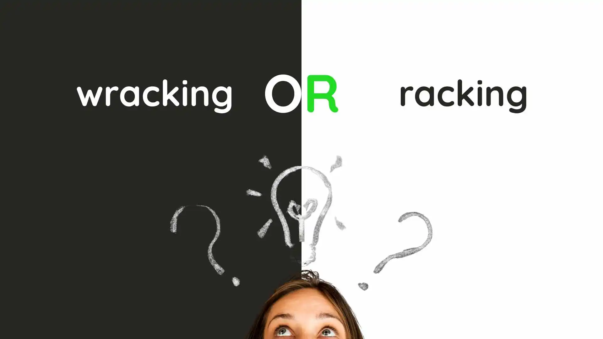 Wracking or Racking
