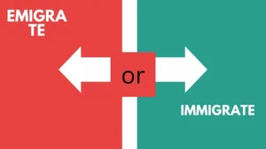 Emigrate or Immigrate